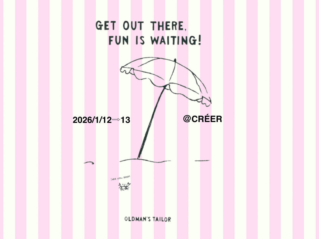 2026夏 R&D.M.Co-／OLDMAN'S TAILOR展示会開催します