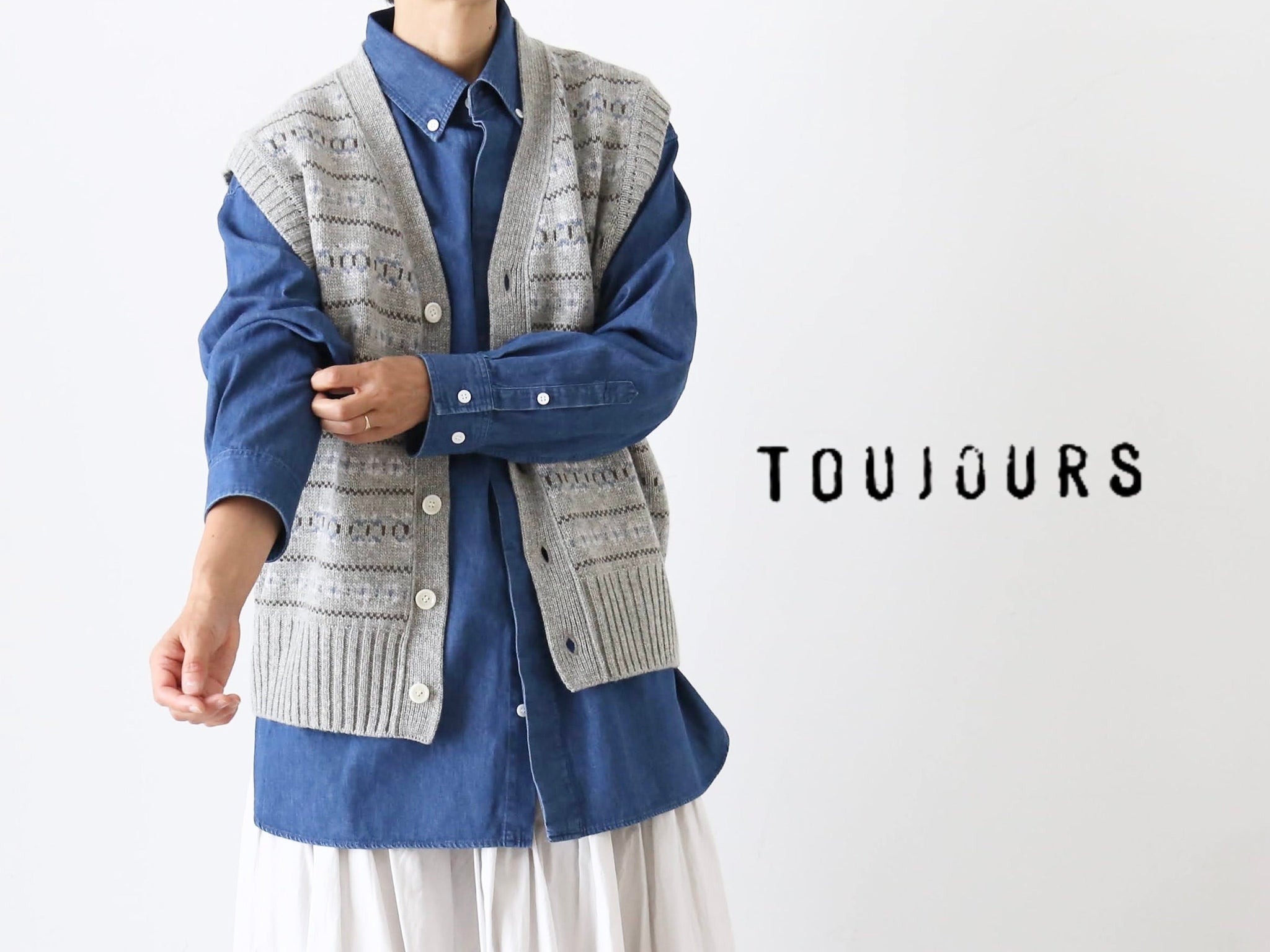 TOUJOURS 2025-26 Fall ／Winter