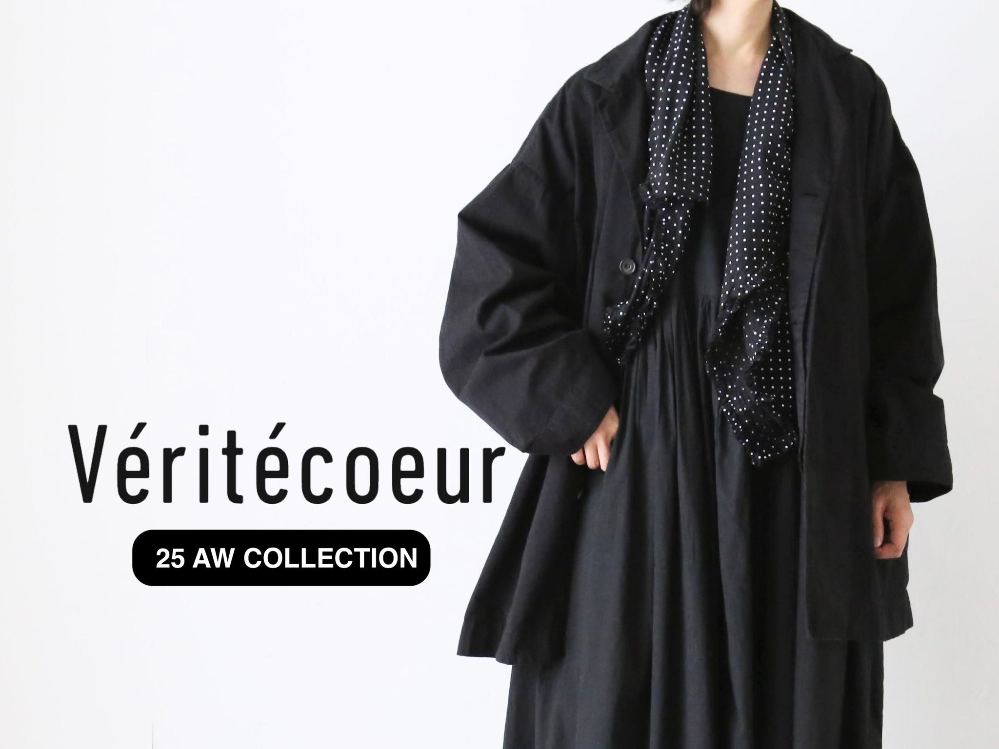 Véritécoeur 25 AW COLLECTION